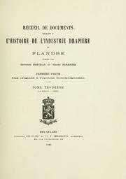 Recueil de documents relatifs à l'histoire de l'industrie drapière en Flandre by Georges Espinas