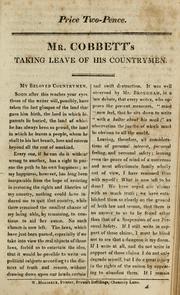 Cover of: Mr. Cobbett's taking leave of his countrymen by William Cobbett, William Cobbett