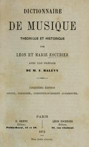 Dictionnaire de musique théorique et historique by Léon Escudier