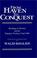 Cover of: From haven to conquest
