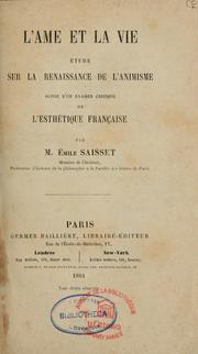 Cover of: L'âme et la vie: étude sur la renaissance de l'animisme