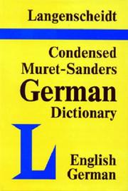 Cover of: Langenscheidt's Condensed Muret-Sanders English-German Dictionary