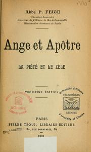 Cover of: Ange et apôtre by P. Feige, P. Feige