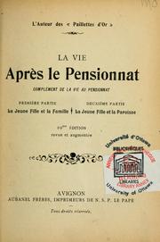 Cover of: La vie apres le pensionnat: complement de La vie au pensionnat