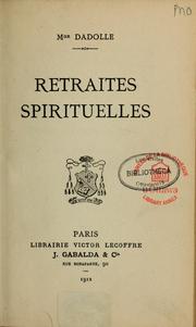 Cover of: Retraites spirituelles by Pierre Dadolle