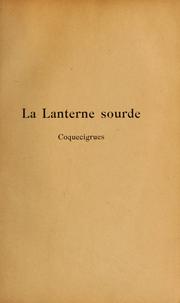 Cover of: La lanterne sourde: coquecigrues