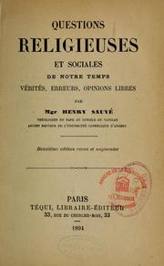 Cover of: Questions religieuses et sociales de notre temps by Henry Sauvé