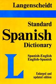 Cover of: Langenscheidt's new standard Spanish dictionary: Spanish-English, English-Spanish