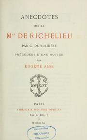 Cover of: Anecdotes sur le Mal de Richelieu