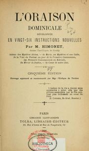 Cover of: L'oraison dominicale développée en vingt-six instructions nouvelles