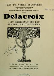 Cover of: Delacroix, huit reproductions facsimilé en couleurs