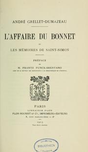 Cover of: L'affaire du bonnet et les Mémoires de Saint-Simon by André Grellet-Dumazeau, André Grellet-Dumazeau