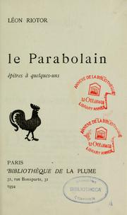 Cover of: Le Parabolain: épitres à quelques-uns