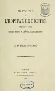 L'Hôpital de Bicêtre (1250-1791) by Emile Richard