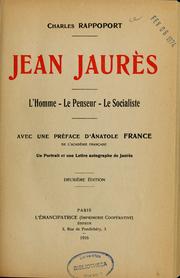 Cover of: Jean Jaurès, l'homme, le penseur, le socialiste