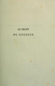 Cover of: Le droit du seigneur by Léon de Labessade