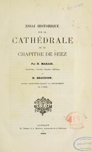 Cover of: Essai historique sur la cathédrale et le chapitre de Séez by Hector Marais