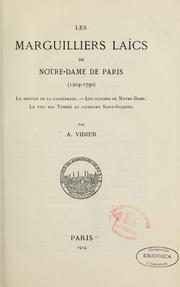 Cover of: Les marquilliers laïcs de Notre-Dame de Paris (1204-1790) by Alexandre Vidier, Alexandre Vidier