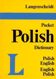 Cover of: Langenscheidt's pocket Polish dictionary by Tadeusz Grzebieniowski