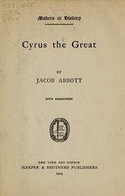 Cover of: Cyrus the Great by Jacob Abbott