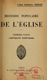 Cover of: Histoire populaire de l'Eglise