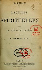 Cover of: Lectures spirituelles pour le temps du carême by Jean-Baptiste Massillon