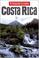 Cover of: Insight Guide Costa Rica (Insight Guides Costa Rica)