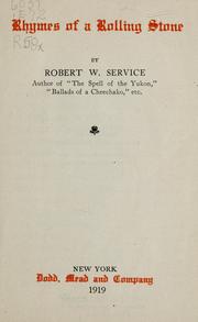 Cover of: Rhymes of a rolling stone by Robert W. Service