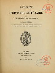 Cover of: Supplément à l'Histoire littéraire de la Congrégation de Saint-Maur \ by Ulysse Robert