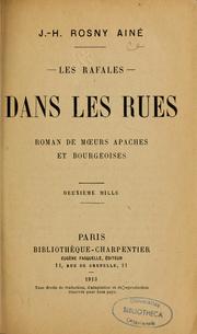 Cover of: Dans les rues: roman de moeurs apaches et bourgeoises