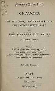 Cover of: The Prologue, the Knightes tale, the Nonne preestes tale from the Canterbury tales by Geoffrey Chaucer