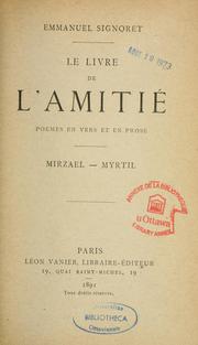 Cover of: Le livre de l'amitié: poème en vers et en prose