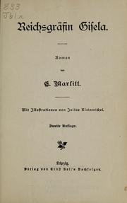 Cover of: Reichsgräfin Gisela by E. Marlitt