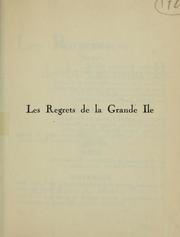 Cover of: Les regrets de la grande île: poèmes