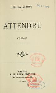 Cover of: Attendre: poèmes