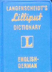 Cover of: Langenscheidt's Lilliput Dictionary English-German (Langenscheidt's Pocket Dictionaries)