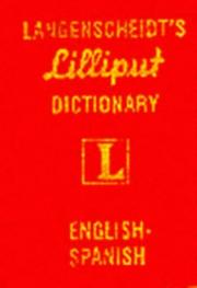 Cover of: Langenscheidt's Lilliput Dictionary English-Spanish (Lilliput Dictionaries)