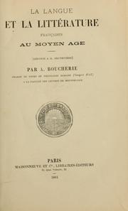 Cover of: La langue et la littérature françaises au moyen âge: re̦onse à M. Brunetière