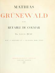 Cover of: Mathias Grünewald et le retable de Colmar by Louis Réau