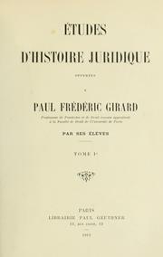 Études d'histoire juridique offertes à Paul Frédéric Girard par ses élèves