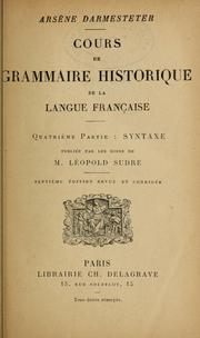 Cover of: Cours de grammaire historique de la langue française by Arsène Darmesteter