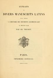 Cover of: Extraits de divers manuscrits latins pour servir à l'histoire de doctrines grammaticales au Moyen-Age
