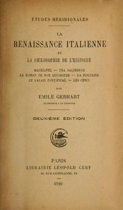 Cover of: La renaissance italienne et la philosophie de l'histoire by Emile Gebhart, Emile Gebhart