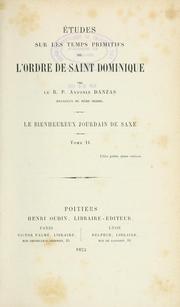 Cover of: Études sur les temps primitifs de l'Ordre de Saint Dominique by Antonin Danzas