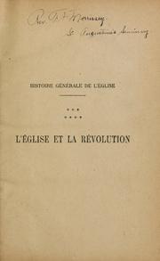 Cover of: Histoire générale de l'Église