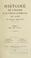 Cover of: Histoire de l'église et de l'ancien archidiocèse de Sens