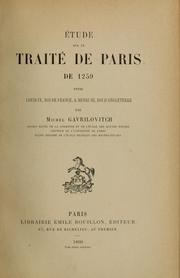 Étude sur le traité de Paris de 1259 entre Louis IX, roi de France, & Henri III, roi d'Angleterre by Mīkhaīlo Gavrīloīć