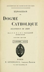 Cover of: Exposition du dogme catholique : carême 1873-1890 by Jacques Marie Louis Monsabré