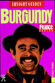 Cover of: Insight Guide Burgundy (Insight Guides Burgundy)