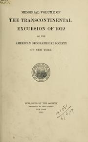 Cover of: Transcontinental excursion of 1912 of the American Geographical Society.  Memorial volume by 